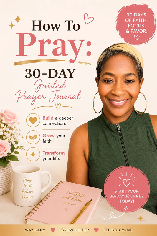 🕊️ How to Pray: A 30-Day Guided Prayer Journal (Digital)