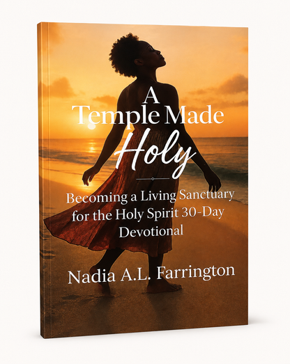 The front cover of: A TEMPLE MADE HOLY: Becoming a Living Sanctuary for the Holy Spirit.